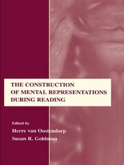 The Construction of Mental Representations During Reading book cover