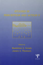 Studies in Perception and Action V: Tenth international Conference on Perception and Action book cover