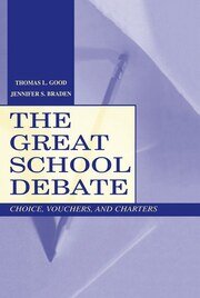 The Great School Debate: Choice, Vouchers, and Charters book cover