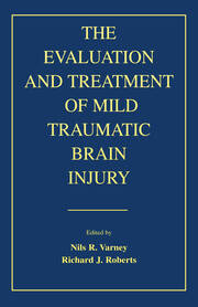 The Evaluation and Treatment of Mild Traumatic Brain Injury book cover