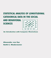 Statistical Analysis of Longitudinal Categorical Data in the Social and Behavioral Sciences: An introduction With Computer Illustrations book cover