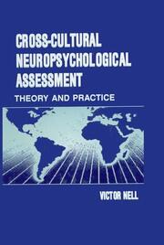 Cross-Cultural Neuropsychological Assessment: Theory and Practice book cover