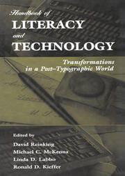 Handbook of Literacy and Technology: Transformations in A Post-typographic World book cover