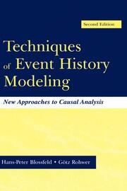 Techniques of Event History Modeling: New Approaches to Casual Analysis book cover