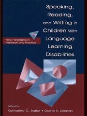 Speaking, Reading, and Writing in Children With Language Learning Disabilities: New Paradigms in Research and Practice book cover
