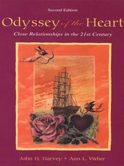 Odyssey of the Heart: Close Relationships in the 21st Century book cover