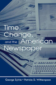 Time, Change, and the American Newspaper book cover