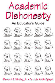 Academic Dishonesty: An Educator's Guide book cover