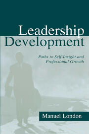 Leadership Development: Paths To Self-insight and Professional Growth book cover