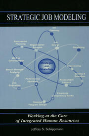 Strategic Job Modeling: Working at the Core of Integrated Human Resources book cover