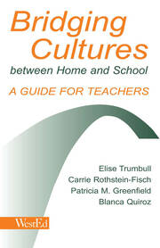 Bridging Cultures Between Home and School: A Guide for Teachers book cover
