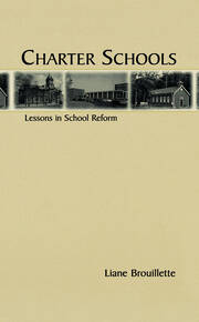 Charter Schools: Lessons in School Reform book cover