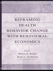 Reframing Health Behavior Change With Behavioral Economics book cover