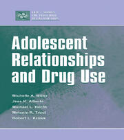 Adolescent Relationships and Drug Use book cover
