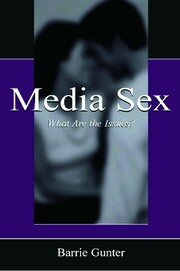 Media Sex: What Are the Issues? book cover