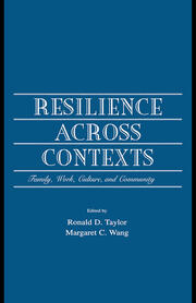 Resilience Across Contexts: Family, Work, Culture, and Community book cover