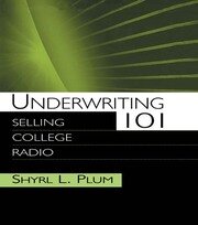 Underwriting 101: Selling College Radio book cover