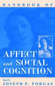 Handbook of Affect and Social Cognition book cover