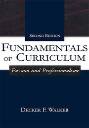 Fundamentals of Curriculum: Passion and Professionalism book cover