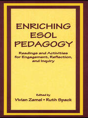 Enriching Esol Pedagogy: Readings and Activities for Engagement, Reflection, and Inquiry book cover
