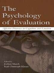 The Psychology of Evaluation: Affective Processes in Cognition and Emotion book cover