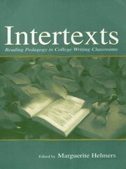 Intertexts: Reading Pedagogy in College Writing Classrooms book cover