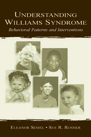 Understanding Williams Syndrome: Behavioral Patterns and Interventions book cover