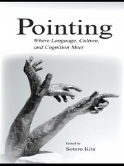 Pointing: Where Language, Culture, and Cognition Meet book cover