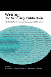 Writing for Scholarly Publication: Behind the Scenes in Language Education book cover