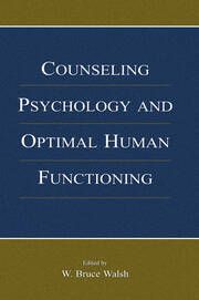 Counseling Psychology and Optimal Human Functioning book cover