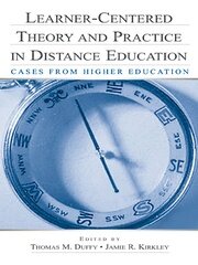 Learner-Centered Theory and Practice in Distance Education: Cases From Higher Education book cover