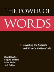 The Power of Words: Unveiling the Speaker and Writer's Hidden Craft -