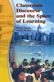 Classroom Discourse and the Space of Learning book cover