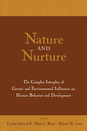 Nature and Nurture: The Complex Interplay of Genetic and Environmental Influences on Human Behavior and Development book cover