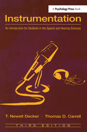 Instrumentation: An Introduction for Students in the Speech and Hearing Sciences book cover