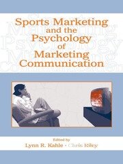 Sports Marketing and the Psychology of Marketing Communication book cover