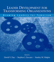 Leader Development for Transforming Organizations: Growing Leaders for Tomorrow book cover