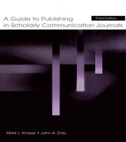 A Guide to Publishing in Scholarly Communication Journals book cover