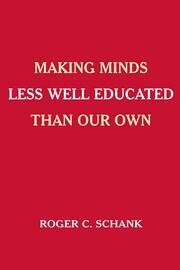 Making Minds Less Well Educated Than Our Own book cover