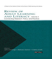 Review of Adult Learning and Literacy, Volume 4: Connecting Research, Policy, and Practice: A Project of the National Center for the Study of Adult Learning and Literacy book cover