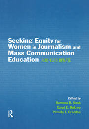 Seeking Equity for Women in Journalism and Mass Communication Education: A 30-year Update book cover