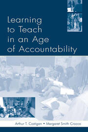 Learning To Teach in an Age of Accountability book cover