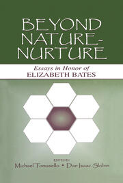 Beyond Nature-Nurture: Essays in Honor of Elizabeth Bates book cover