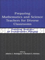 Preparing Mathematics and Science Teachers for Diverse Classrooms: Promising Strategies for Transformative Pedagogy book cover