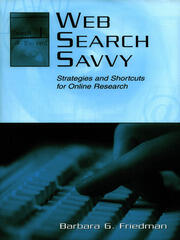 Web Search Savvy: Strategies and Shortcuts for Online Research book cover