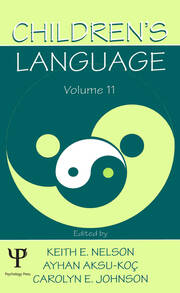 Children's Language: Volume 11: Interactional Contributions To Language Development book cover