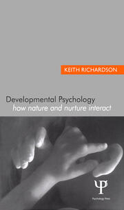 Developmental Psychology: How Nature and Nurture Interact book cover