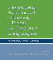 Developing Advanced Literacy in First and Second Languages: Meaning With Power book cover