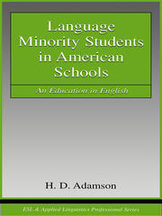 Language Minority Students in American Schools: An Education in English book cover