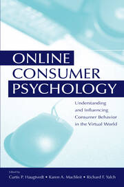Online Consumer Psychology: Understanding and Influencing Consumer Behavior in the Virtual World book cover